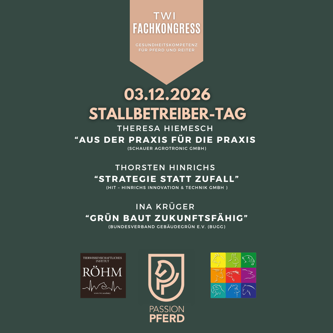 TWI Fachkongress Pferd am 03.12.2026: Stallbetreiber-Tag mit Theresa Hiemesch, Thorsten Hinrichs und Ina Krüger auf der Passion Pferd