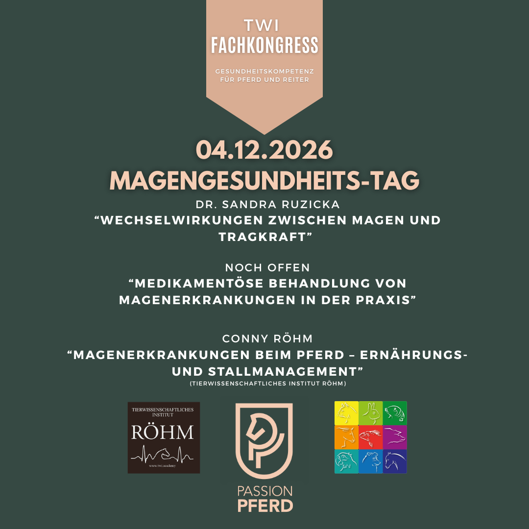 TWI Fachkongress Pferd am 04.12.2026: Magengesundheits-Tag mit Dr. Sandra Ruzicka und Conny Röhm auf der Passion Pferd